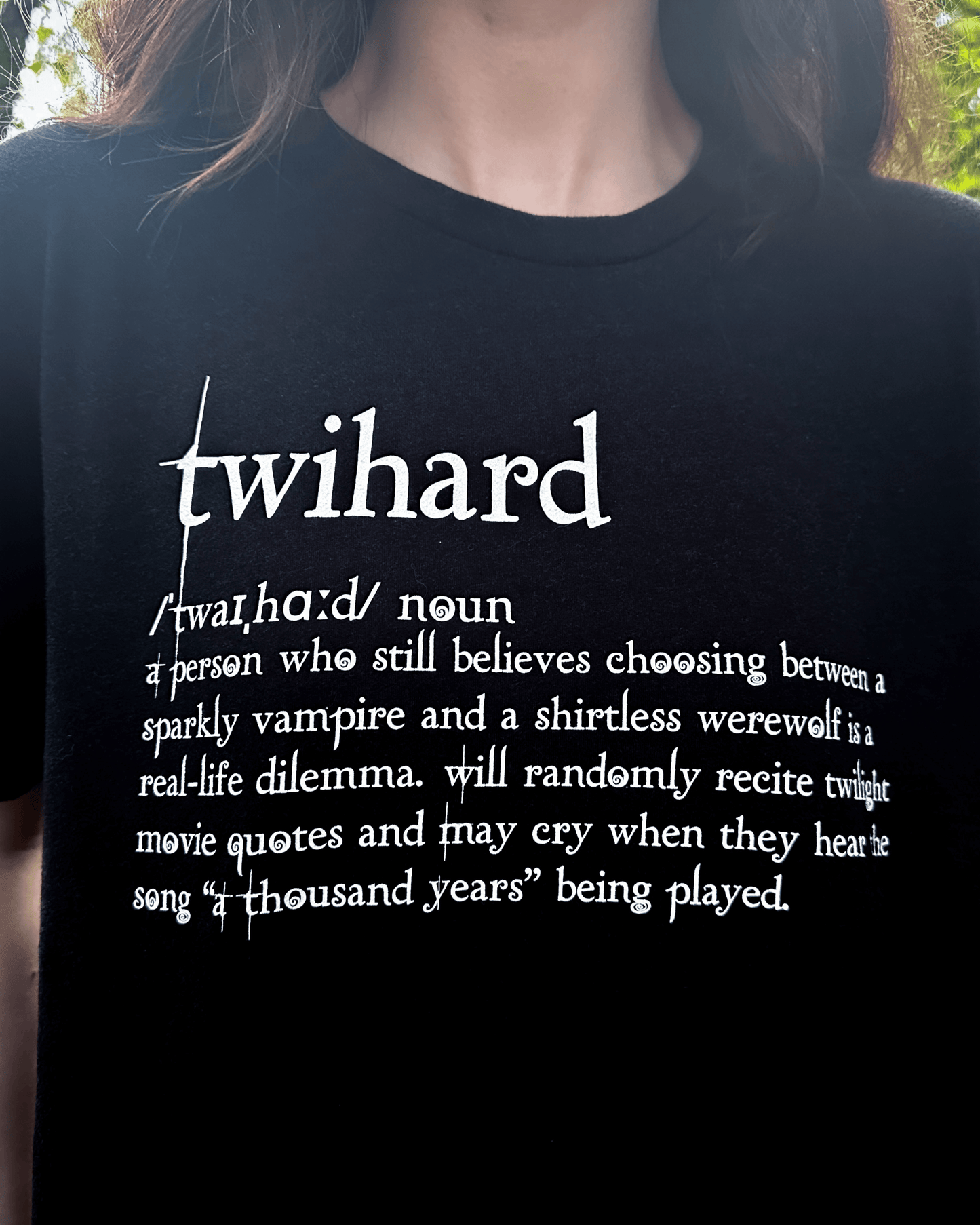 Twihard T-Shirt