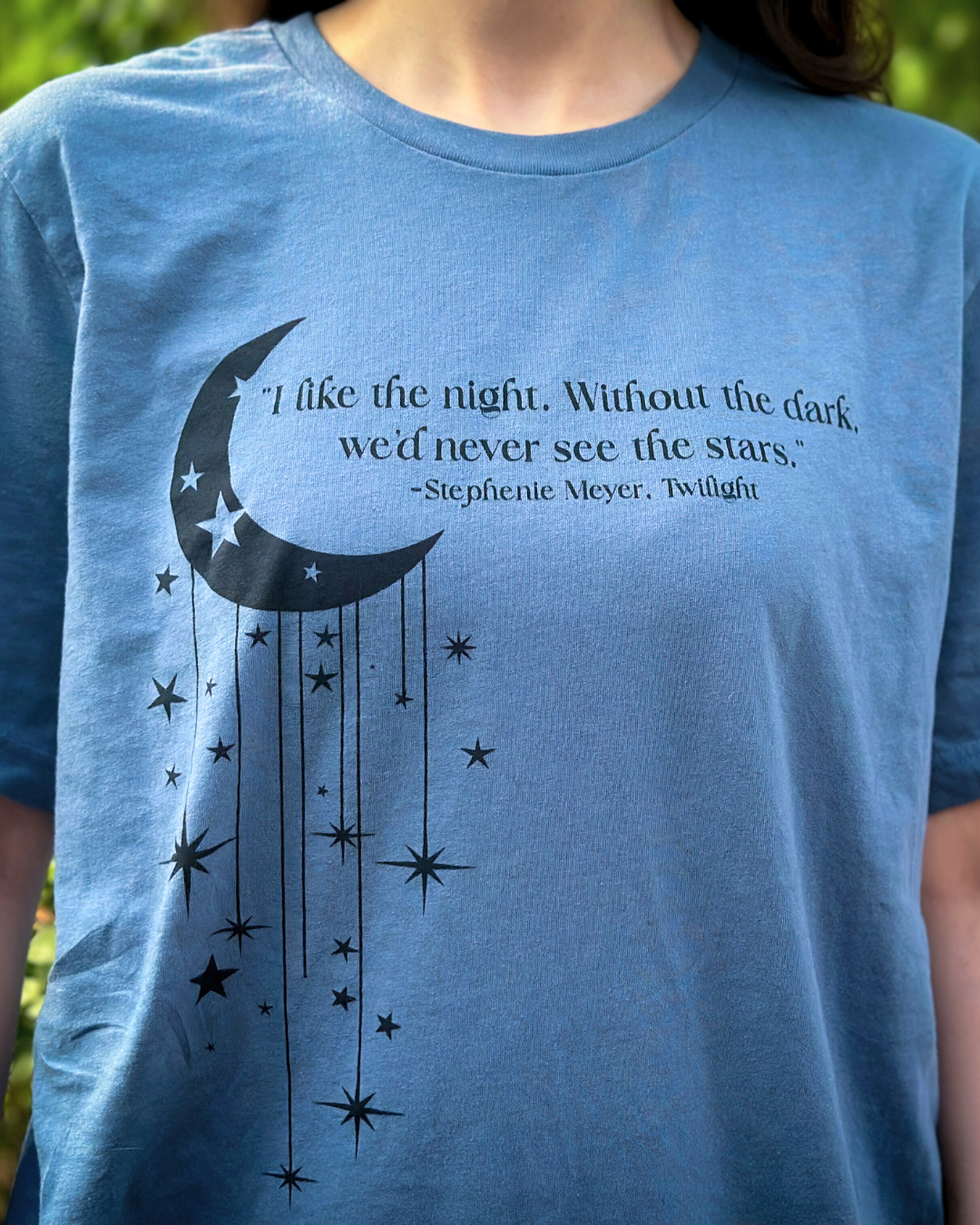 Stephenie Meyer Quote TShirt