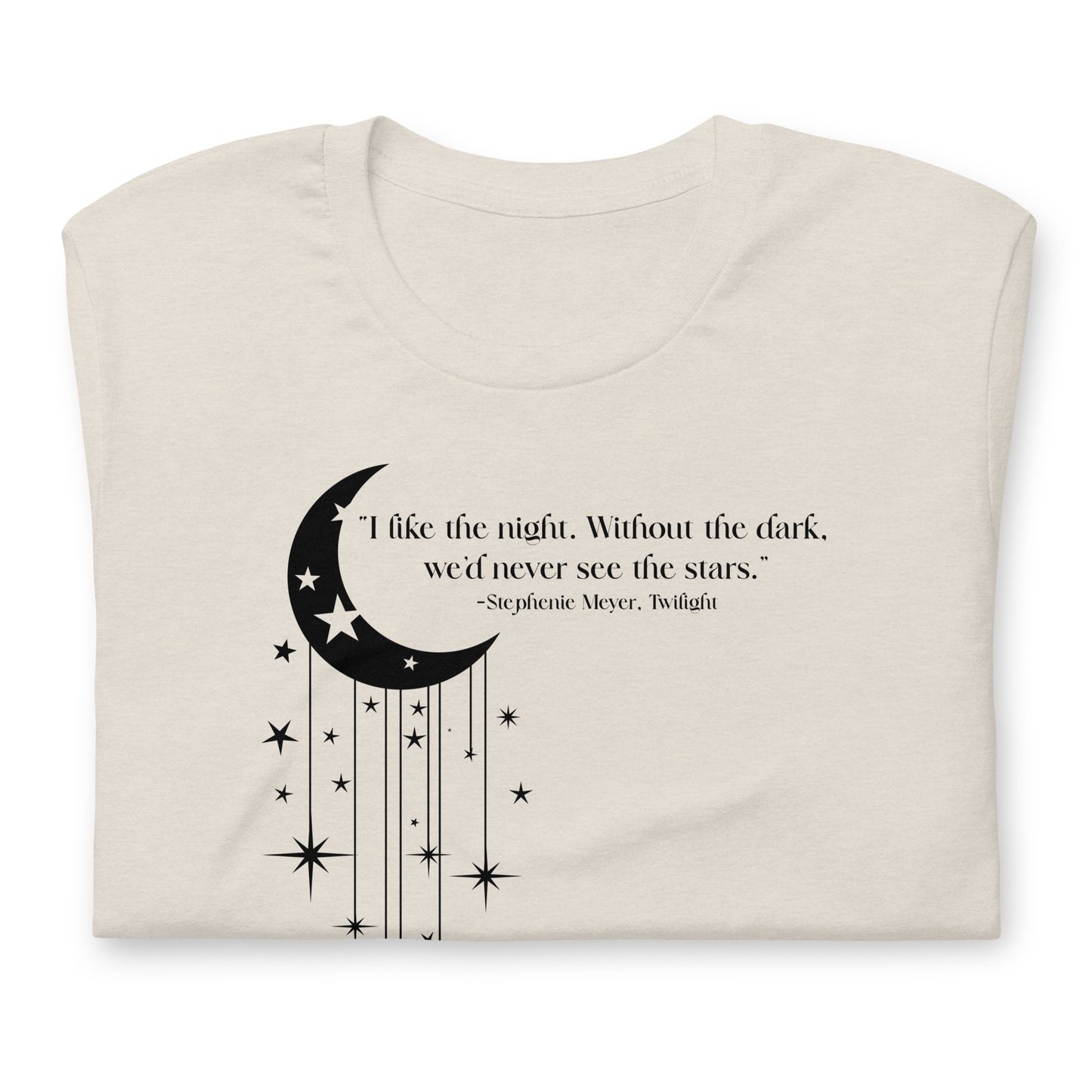 Stephenie Meyer Quote TShirt