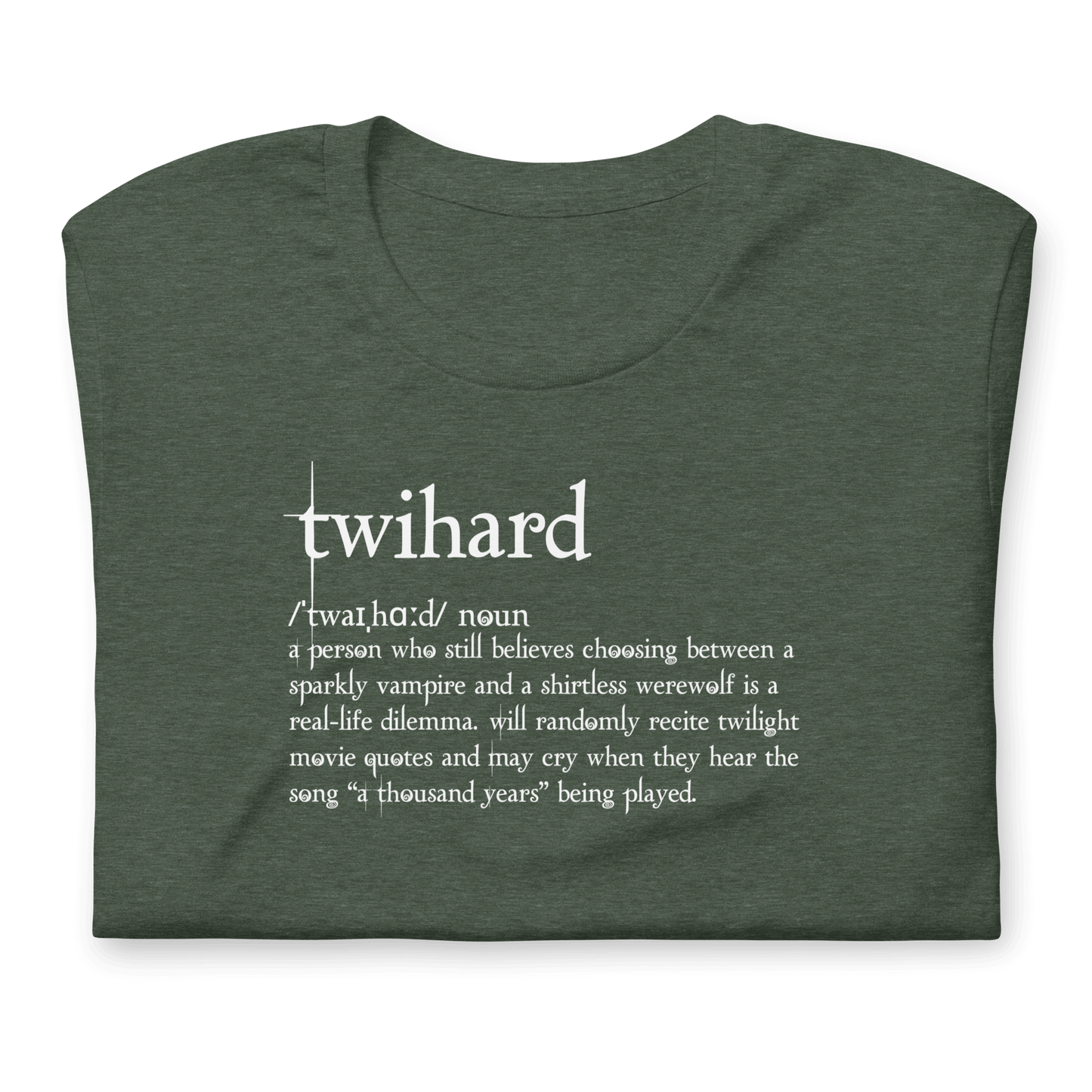 Twihard T-Shirt