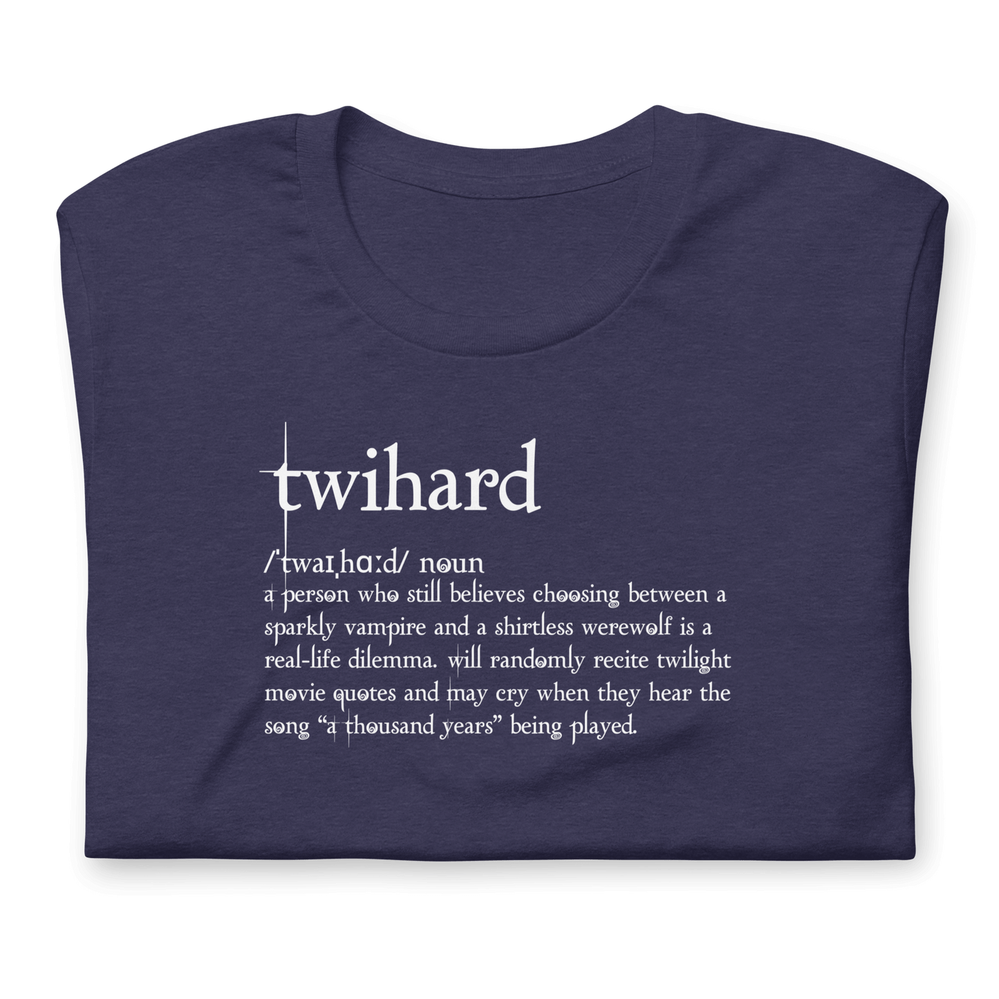 Twihard T-Shirt