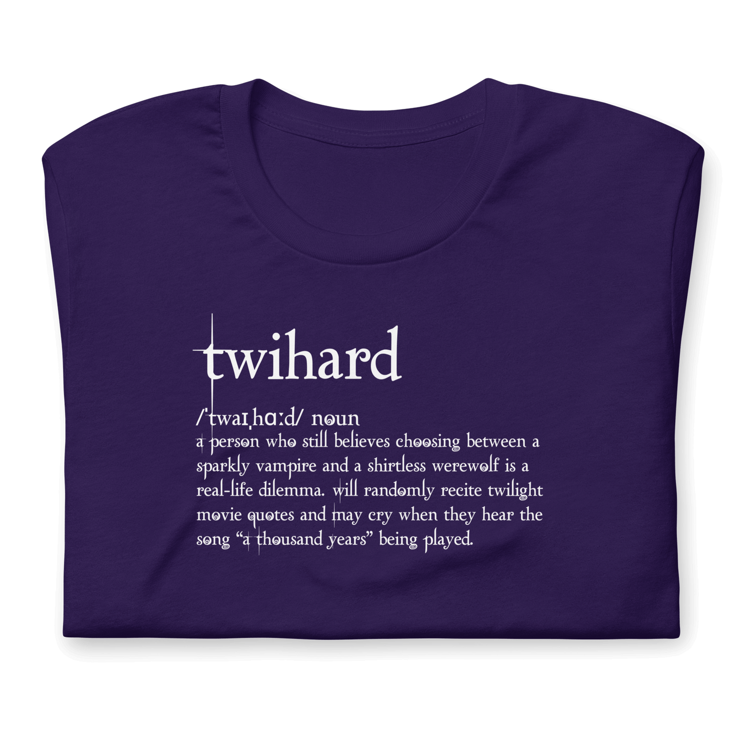 Twihard T-Shirt