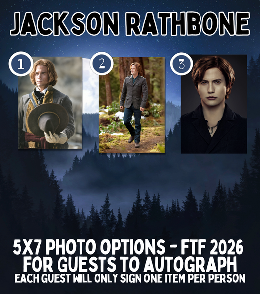 FTF 2026 Jackson Rathbone PICK UP ONLY