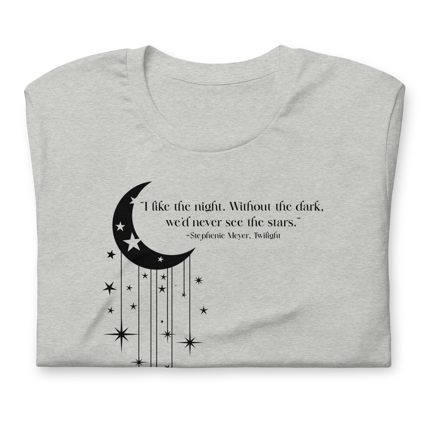 Stephenie Meyer Quote TShirt